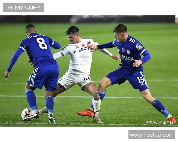 莱切城与切尔西对决胜率分析及比赛前瞻